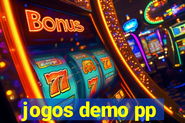 jogos demo pp